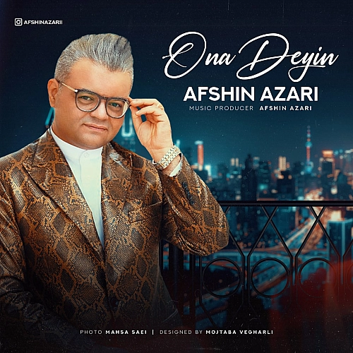 Ona Deyin Afshin Azari